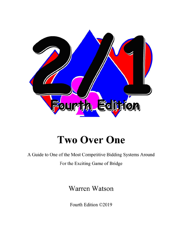 The Two Over One Bidding System