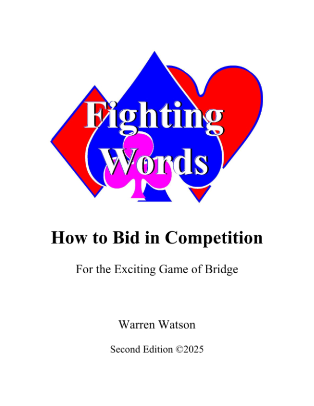 Fighting Words-How to Bid in Competition